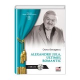 ALEXANDRU JULA - Ultimul romantic - Georgescu Oana