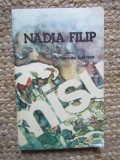 Nadia Filip - Misu (1981), Roman, Editura Albatros, 116 pagini