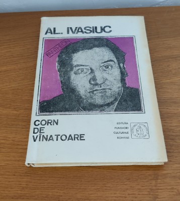 Alexandru Ivasiuc - Corn de vănătoare foto