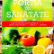 Portia de sanatate Recomandari nutritionale pentru orice afectiune