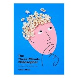 Three-Minute Philosopher