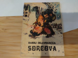 Sorcova. Barbu Delavrancea. Cărticica Trăistuța Poveștilor, format mic. 1980