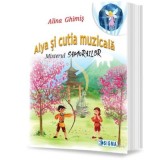 Alya si cutia muzicala. Misterul Samurailor - Alina Ghimis