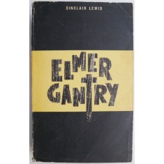 Elmer Gantry &ndash; Sinclair Lewis
