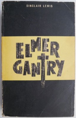 Elmer Gantry &amp;ndash; Sinclair Lewis foto