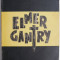 Elmer Gantry &ndash; Sinclair Lewis
