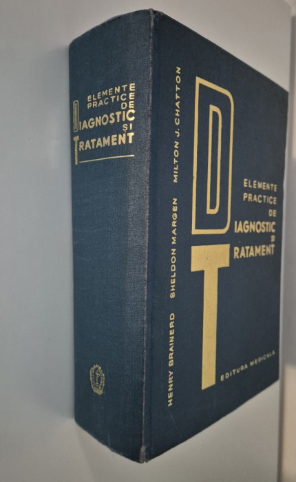 Medicina Henry Brainerd Elemente practice de Diagnostic si Tratament