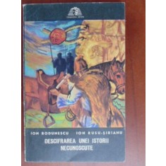 Descifrarea unei istorii necunoscute-Ion Bodunescu, Ion Rusu Sirianu