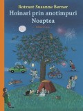 Hoinari prin anotimpuri. Noaptea - Susanne Rotraut Berner