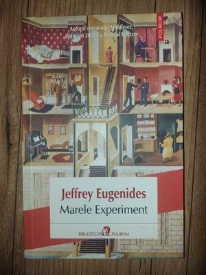 Marele experiment- Jeffrey Eugenides foto
