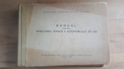 Manual pentru intretinerea tehnica a automobilului zis-150 foto