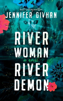River Woman, River Demon foto