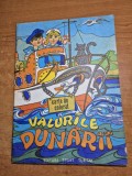 carte pentru copii de desenat - din 4 aprilie 1978 - valurile dunarii