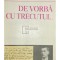 Mihail Cruceanu - De vorba cu trecutul... (Editia: 1973)