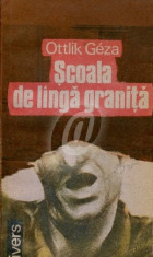 Scoala de langa granita (Ed. Univers) foto