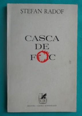 Stefan Radof &amp;ndash; Casca de foc ( volum debut ) foto