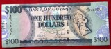 Guyana 100 $ Dollars 2022 UNC necirculata **