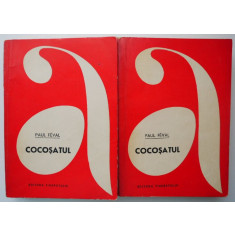 Cocosatul (2 volume) &ndash; Paul Feval