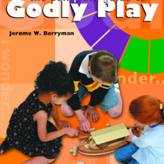 The Complete Guide to Godly Play: Revised and Expanded: Volume 2