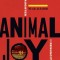 Animal Joy: A Book of Laughter and Resuscitation