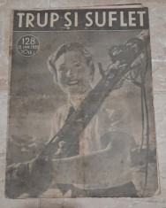 Revista Trup si Suflet nr.128/1939 foto