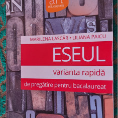 ESEUL VARIANTA RAPIDA DE PREGATIRE PENTRU BACALAUREAT MARILENA LASCAR PAICU