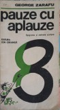 PAUZE CU APLAUZE. EPIGRAME SI CATRENE SCOLARE-GEORGE ZARAFU-234349