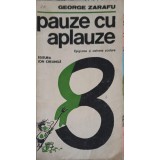 PAUZE CU APLAUZE. EPIGRAME SI CATRENE SCOLARE-GEORGE ZARAFU-234349