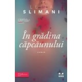 In gradina capcaunului/Le&iuml;la Slimani