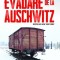 Evadare de la Auschwitz - Joel C. Rosenberg