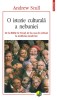 D6 O istorie culturala a nebuniei - Andrew Scull, 2017