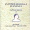ANATOMIA REGIONALA SI APLICATA VOL.2 CAPUL SI GATUL-LAURIAN LUCIAN FRANCU, HORATIU VARLAM-273390