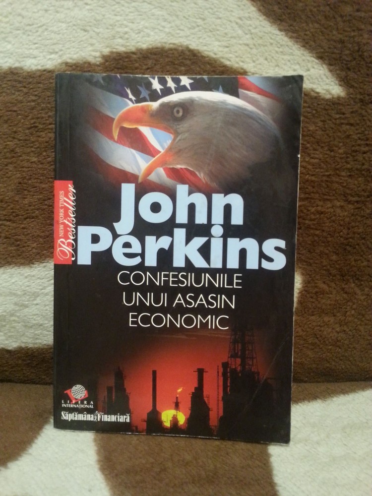 CONFESIUNILE UNUI ASASIN ECONOMIC-JOHN PERKINS | Okazii.ro