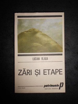 LUCIAN BLAGA - ZARI SI ETAPE (1990) foto