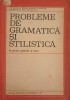 PROBLEME DE GRAMATICA SI STILISTICA IN SCOALA GENERALA SI LICEU-G. BELDESCU-91331