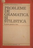 PROBLEME DE GRAMATICA SI STILISTICA IN SCOALA GENERALA SI LICEU-G. BELDESCU-91331