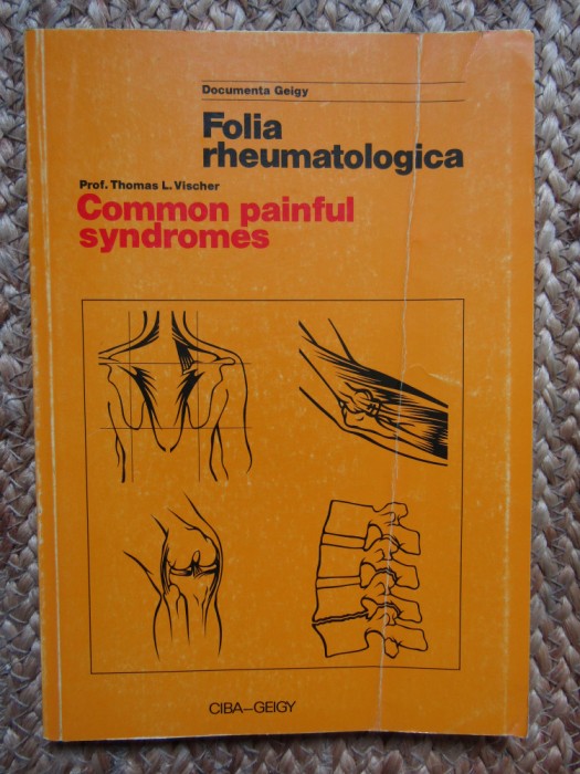 Common painful syndromes - Prof. Thomas L. Vischer