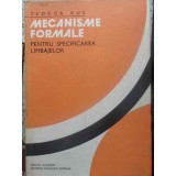 MECANISME FORMALE PENTRU SPECIFICAREA LIMBAJELOR-TEODOR RUS-305436