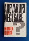 Adevaruri necesare - Mircea Fonta