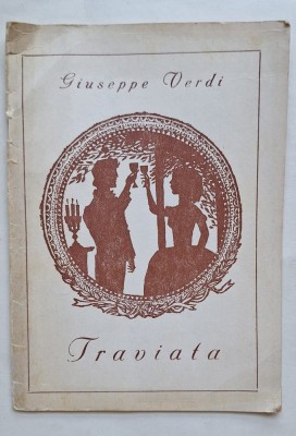 Program de operă Traviata &amp;ndash; Giuseppe Verdi, ediție veche (anii 1960) foto