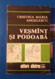 Veșm&acirc;nt și podoabă - Cristina Maria Anghelescu