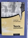 Teoria comunicarii - Vasile Tran - Comunicare.ro