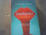 Esther Perel - INTELIGENTA EROTICA ( Curtea Veche ) / 2022