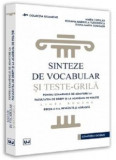 Sinteze de vocabular si teste-grila pentru examenele de admitere la Facultatea de Drept si la Academia de Politie. Limba romana, editia a II-a, Maria