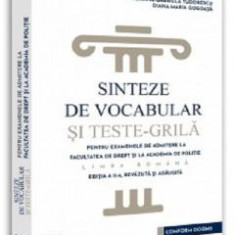 Sinteze de vocabular si teste-grila pentru examenele de admitere la Facultatea de Drept si la Academia de Politie. Limba romana, editia a II-a, Maria