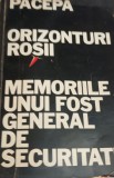 ORIZONTURI ROSII ION MIHAI PACEPA UNIVERSUL New York 1988 PRIMA EDITIE !!!!!!