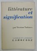 LITTERATURE ET SIGNIFICATION par TZVETAN TODOROV , 1967