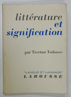 LITTERATURE ET SIGNIFICATION par TZVETAN TODOROV , 1967 foto