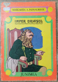 Imper Uriasul - Margarita A. Papandreou// ilustratii George Scutaru