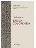 Cumpara ieftin In honorem Sanda Golopentia/Zoltan Rostas, Theodora-Eliza Vacarescu, Spandugino